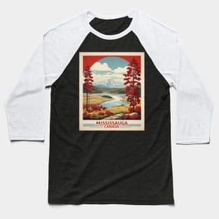 Mississauga Ontario Canada Vintage Poster Tourism Baseball T-Shirt